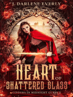 Heart of Shattered Glass: Cinders In Midnight Glass