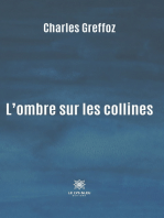 L’ombre sur les collines