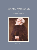 Maria von Jever: Ein historisches Märchen