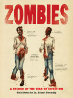 Zombies: A Record of the Year of Infection: Field Notes by Dr. Robert Twombly