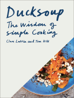 Ducksoup: The Wisdom of Simple Cooking