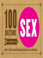 100 Questions about SEX: Get the Conversation Started!