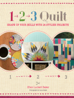 1, 2, 3 Quilt: Shape Up Your Skills with 24 Stylish Projects