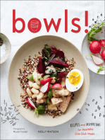 Bowls!: Recipes and Inspirations for Healthful One-Dish Meals