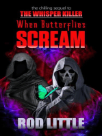 When Butterflies Scream: Whisper Killer, #2