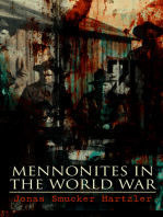 Mennonites in the World War: Non-Resistance Under Test (Historical Account of Mennonites in WWI)