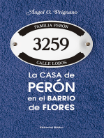 La casa de Perón en el barrio de Flores