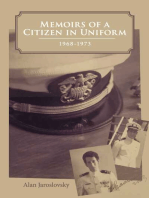 Memoirs of a Citizen in Uniform: 1968 - 1973