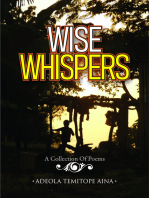 Wise Whispers: A Collection Of Poems