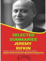 Jeremy Rifkin: Selected Summaries: SELECTED SUMMARIES
