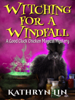 Witching for a Windfall
