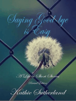 Saying Good-bye Is Easy