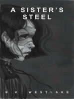 A Sister's Steel