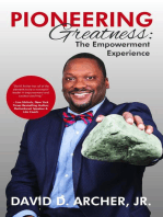 Pioneering Greatness: The Empowerment Experience