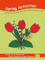 Spring Activities: Arbeitsblätter, Lieder, Reime, Spiele, Kopiervorlagen und Bastelvorschläge für den Unterricht