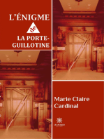 L’énigme de la porte-guillotine: Roman