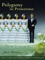 Polygamy in Primetime: Media, Gender, and Politics in Mormon Fundamentalism