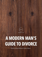 A Modern Man's Guide to Divorce