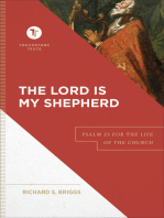 The Lord Is My Shepherd (Touchstone Texts): Psalm 23 for the Life of the Church