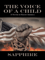 The Voice of a Child: A Victim of Racist America