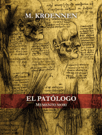 El patólogo. Parte I: Memento Mori (2da. Edición)