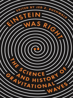 Einstein Was Right: The Science and History of Gravitational Waves