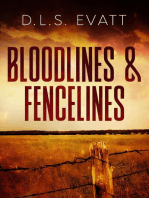 Bloodlines & Fencelines