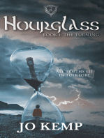 The Hourglass: The Turning