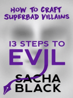 13 Steps To Evil - How To Craft Superbad Villains