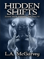 Hidden Shifts: Zombie Horde Prevention Task Force, #2