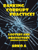 Banking Corrupt Practices: Looters and Protectors (Indian Edition)
