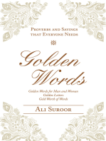 Golden Words: Proverbs and Sayings That Everyone Needs
