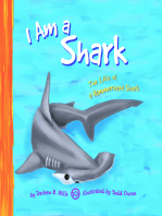 I Am a Shark: The Life of a Hammerhead Shark