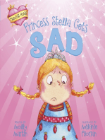 Princess Stella Gets Sad