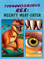 Tyrannosaurus rex: Mighty Meat-Eater