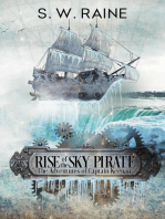 Rise of the Sky Pirate: The Adventures of Captain Keenan, #1