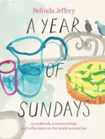 A Year of Sundays: A cookbook, a conversation, and reflections on the world around me