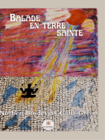 Balade en terre sainte: Roman