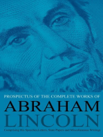 Prospectus of the Complete Works of Abraham Lincoln: Comprising His Speeches, Letters, State Papers and Miscellaneous Writings