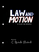 Law and Motion