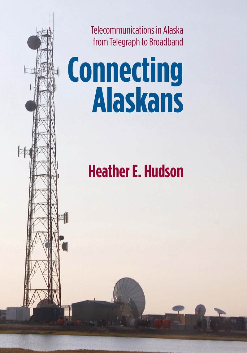 Connecting Alaskans by Heather E