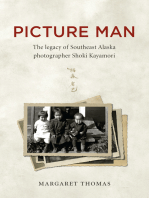 Picture Man: The Legacy of Southeast Alaska Photographer Shoki Kayamori