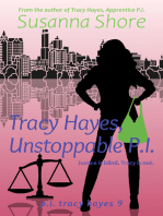 Tracy Hayes, Unstoppable P.I. (P.I. Tracy Hayes 9)