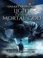 Light Of The Mortal God: Galaxy Overload, #1