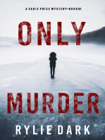 Only Murder (A Sadie Price FBI Suspense Thriller—Book 1)