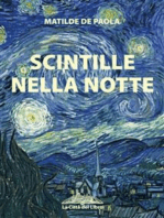 Scintille nella notte