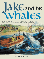 Jake and His Whales: Deb Kelly’s Dreams as Told to Daren Kelly
