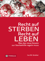 Recht auf Sterben – Recht auf Leben: Was das neue Gesetz zur Sterbehilfe regeln muss