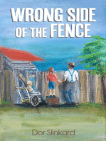 Wrong Side of the Fence