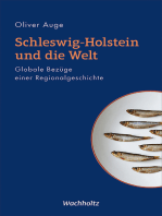 Schleswig-Holstein und die Welt: Globale Bezüge einer Regionalgeschichte